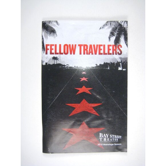 Fellow Travelers Program 2018 Bay Street Theater Sag Harbour NY - Picture 1 of 5